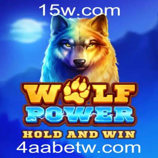 Descubra a Emoção de WolfPower: O Novo Jogo da 4AAbet